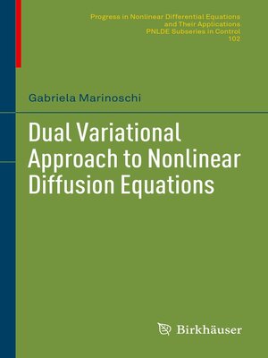 cover image of Dual Variational Approach to Nonlinear Diffusion Equations